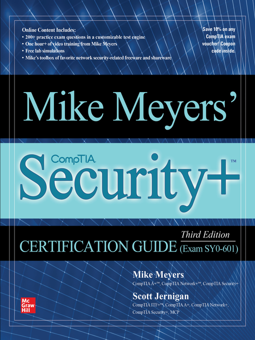 Title details for Mike Meyers' CompTIA Security+ Certification Guide (Exam SY0-601) by Mike Meyers - Available